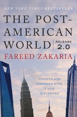 Fareed Zakaria - Post-American World, Inbunden