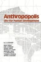 bokomslag Anthropopolis: City for Human Development