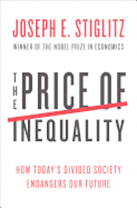 bokomslag The Price of Inequality