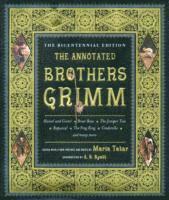 bokomslag The Annotated Brothers Grimm