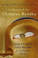 bokomslag In Search of the Christian Buddha