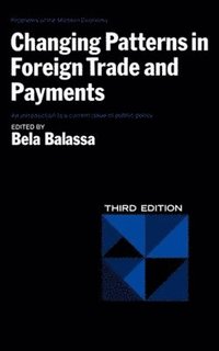 bokomslag Changing Patterns In Foreign Trade And Payments
