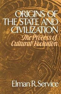 bokomslag Origins of the State and Civilization