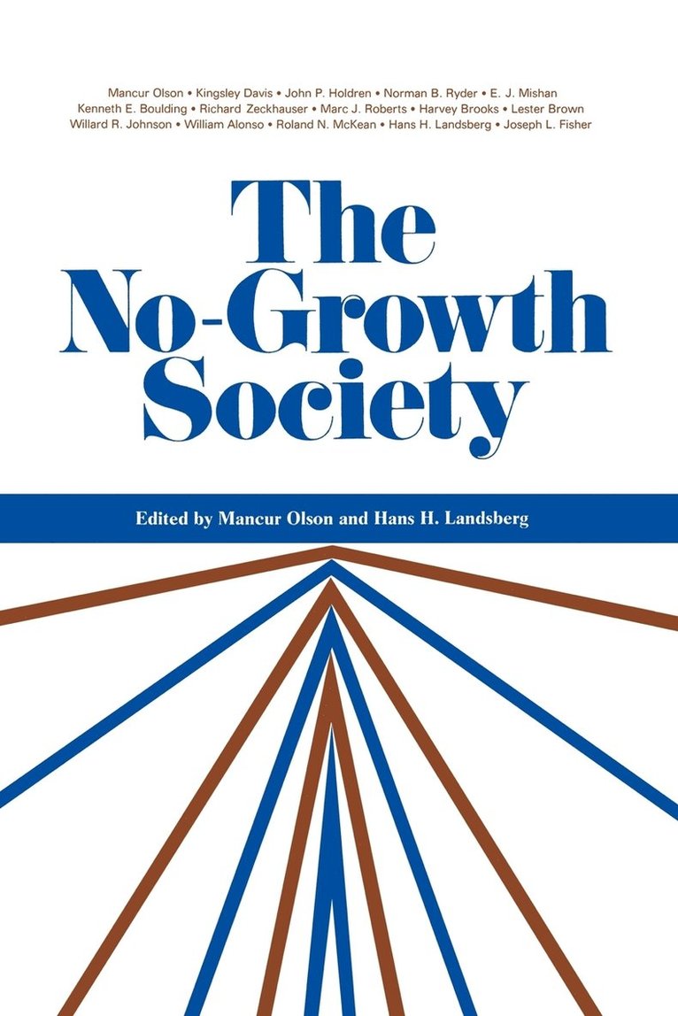 Landsberg Olson, Mancur Olson, Hans Landsberg, Hans H. Landsberg, Mancur Jr. Olson - No-Growth Society, Häftad