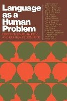 Language As A Human Problem 1