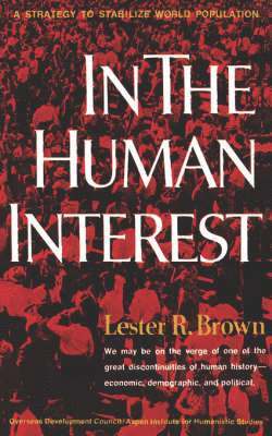 In the Human Interest: A Strategy to Stabilize World Population 1