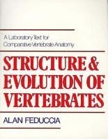 bokomslag The Structure and Evolution of Vertebrates