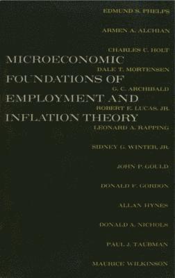 The Microeconomic Foundations of Employment and Inflation Theory 1