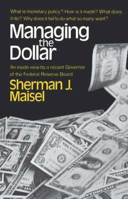 Managing the Dollar 1