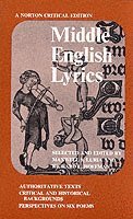 Maxwell S. Luria, Richard L. Hoffman - Middle English Lyrics – A Norton Critical Edition, Häftad