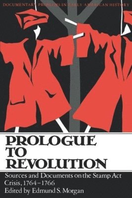 bokomslag Prologue to Revolution