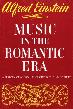 bokomslag Music in the Romantic Era