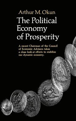 The Political Economy Of Prosperity 1