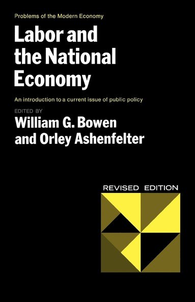 bokomslag BOWEN LABOR AND NATIONAL ECONOMY REVISED EDITION (PAPER)