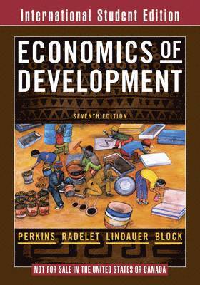 Dwight H. Perkins, Steven Radelet, David L. Lindauer, Steven A. Block - Economics of Development, Häftad