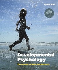 bokomslag Developmental Psychology the Growth of Mind and Behavior Us Edition