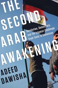 bokomslag The Second Arab Awakening
