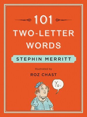 Stephin Merritt - 101 Two-Letter Words, Inbunden