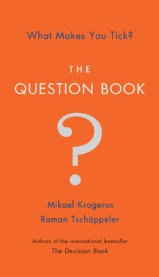 The Question Book: What Makes You Tick?