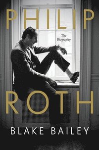 bokomslag Philip Roth - The Biography