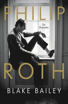 bokomslag Philip Roth - The Biography