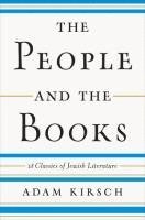 bokomslag The People and the Books - 18 Classics of Jewish Literature