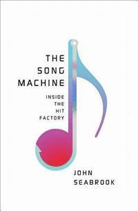 bokomslag The Song Machine: Inside the Hit Factory