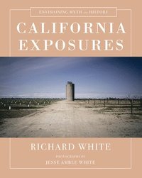 bokomslag California Exposures