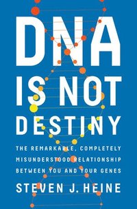 bokomslag DNA Is Not Destiny