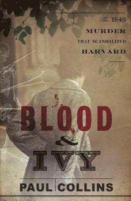 Blood & Ivy 1