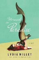 bokomslag Mermaids in Paradise - A Novel