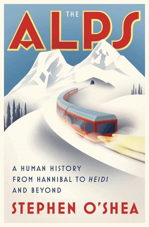 Stephen O'Shea - Alps, Inbunden