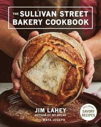 bokomslag The Sullivan Street Bakery Cookbook