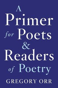 bokomslag Primer for Poets