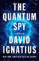 Quantum Spy - A Novel 1