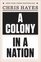 Colony In A Nation 1