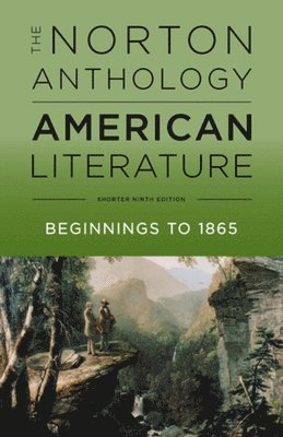 bokomslag The Norton Anthology of American Literature