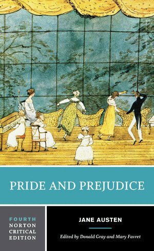 Jane Austen, Mary A. Favret, Donald J. Gray - Pride and Prejudice, Häftad