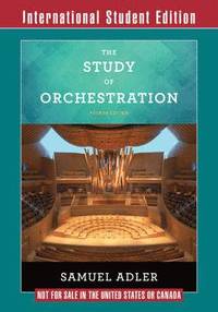 bokomslag The Study of Orchestration