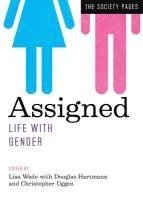 Lisa Wade, Douglas Hartmann, Christopher Uggen - Assigned: Life with Gender, Häftad