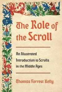 bokomslag The Role of the Scroll