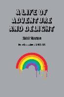 Life Of Adventure And Delight 1