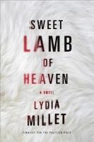 bokomslag Sweet Lamb of Heaven