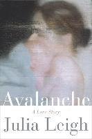 bokomslag Avalanche: A Love Story