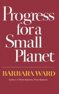 bokomslag Progress for a Small Planet