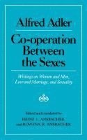 bokomslag Cooperation Between The Sexes - Writings On Women And Men, Love And Marriage, And Sexuality