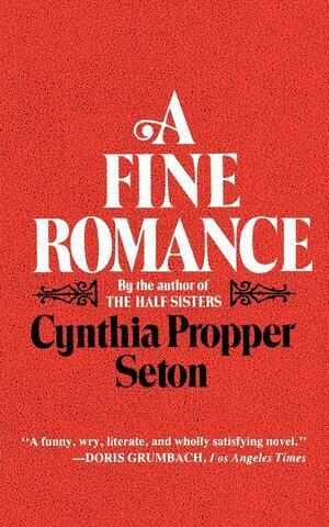 Cynthia Propper Seton - Fine Romance, Häftad
