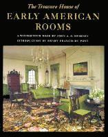 bokomslag The Treasure House of Early American Rooms