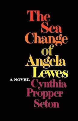 The Sea Change of Angela Lewes