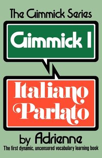 bokomslag Gimmick I - Italiano Parlato